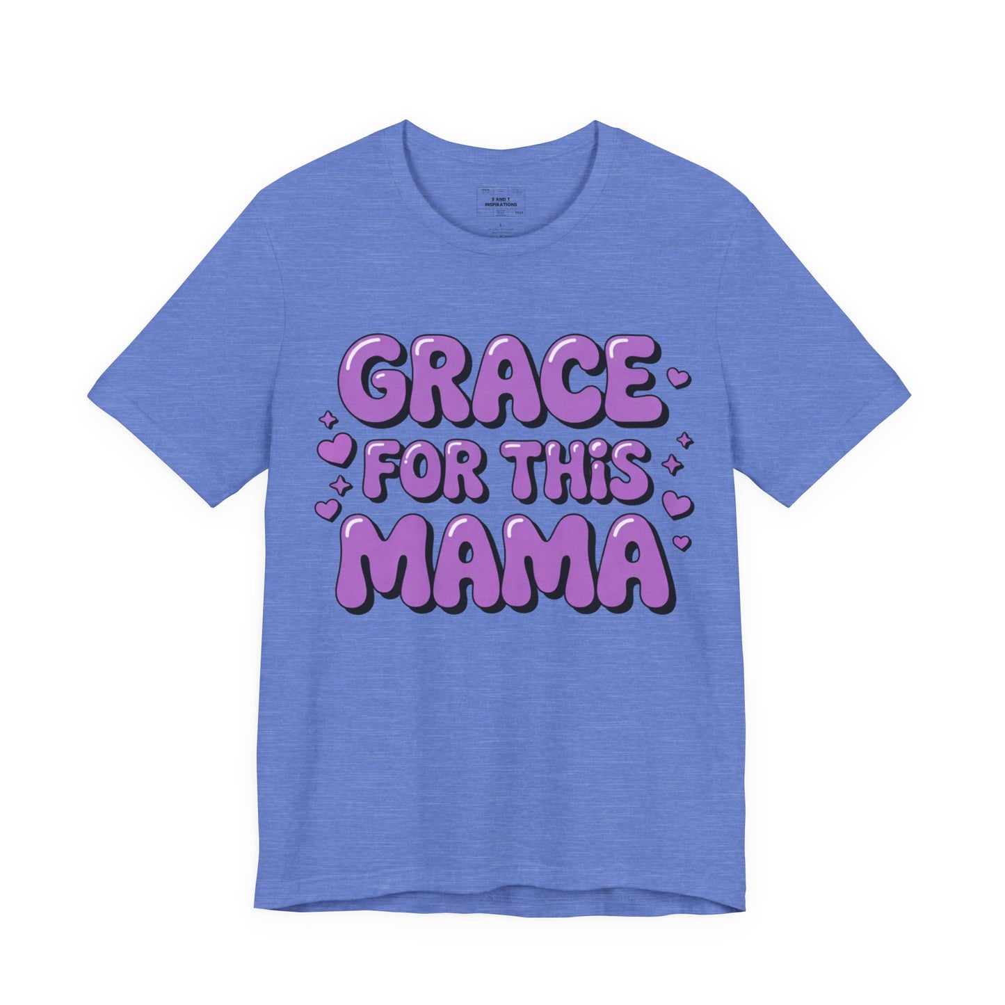 Grace for the Mama T-Shirt — Soft Mom Reminder Tee