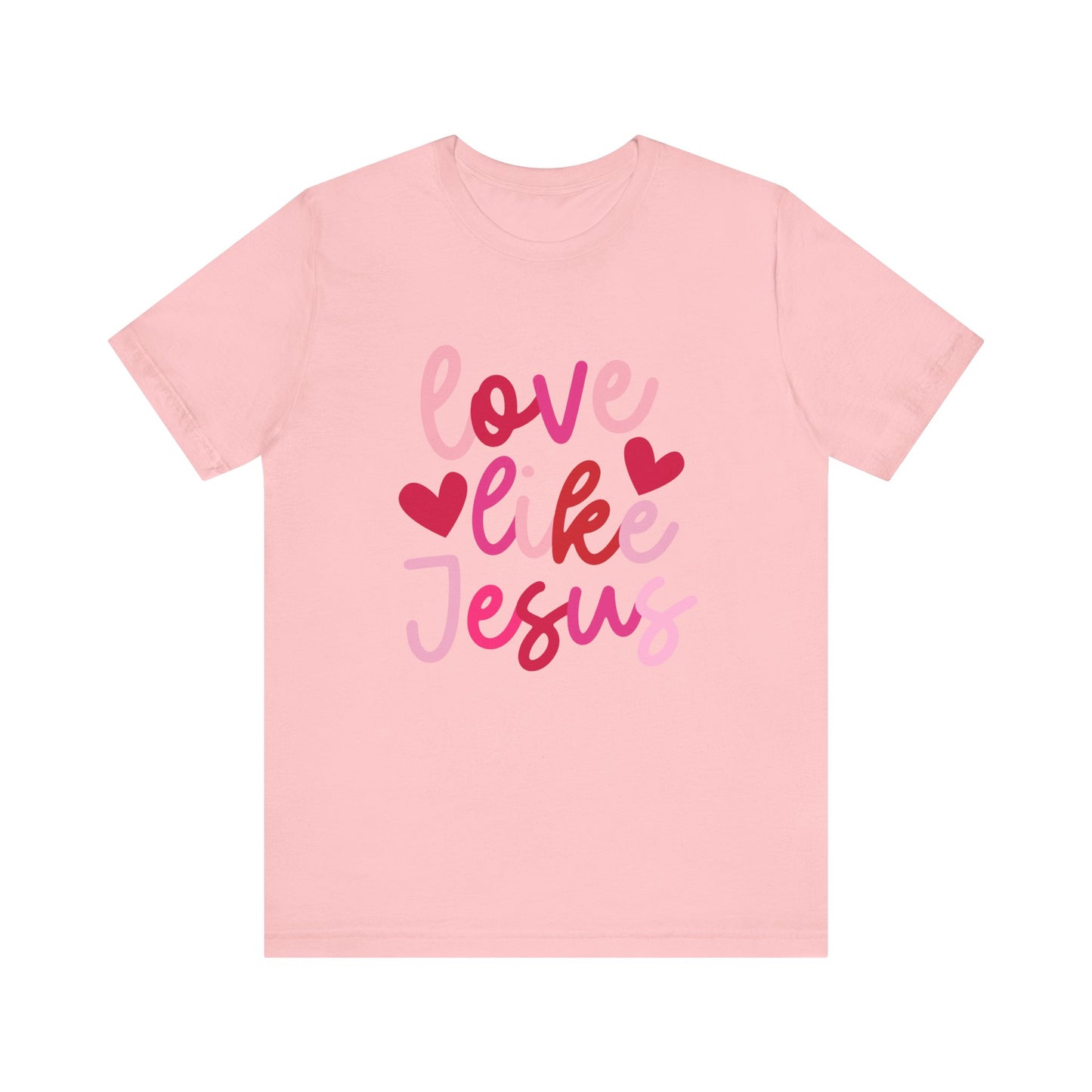 Love Like Jesus T-Shirt - Christian Apparel, Faith-Based Shirt, Inspirational Tee for Women, Retro Love like Jesus Coquette,  Valentine Gift