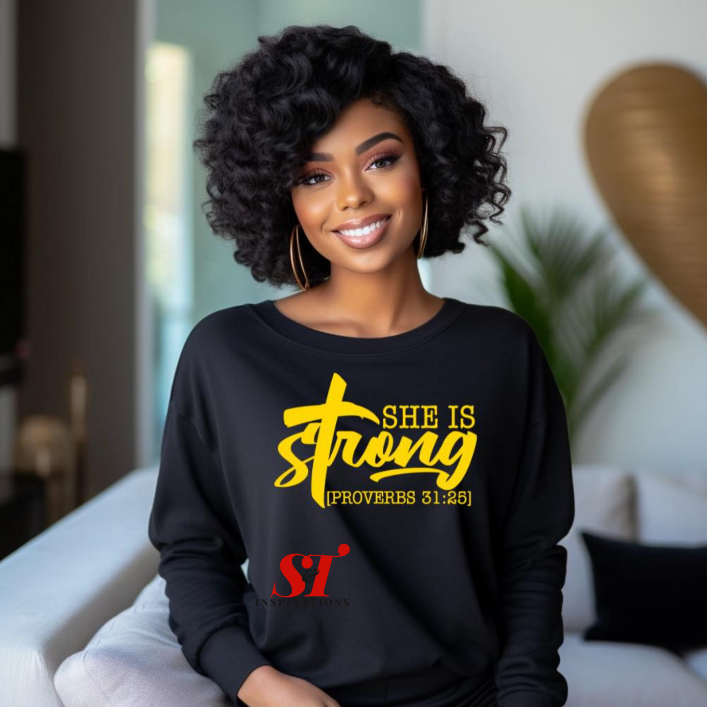 She Is Strong Proverbs 31:25 Sweatshirt or T-Shirt