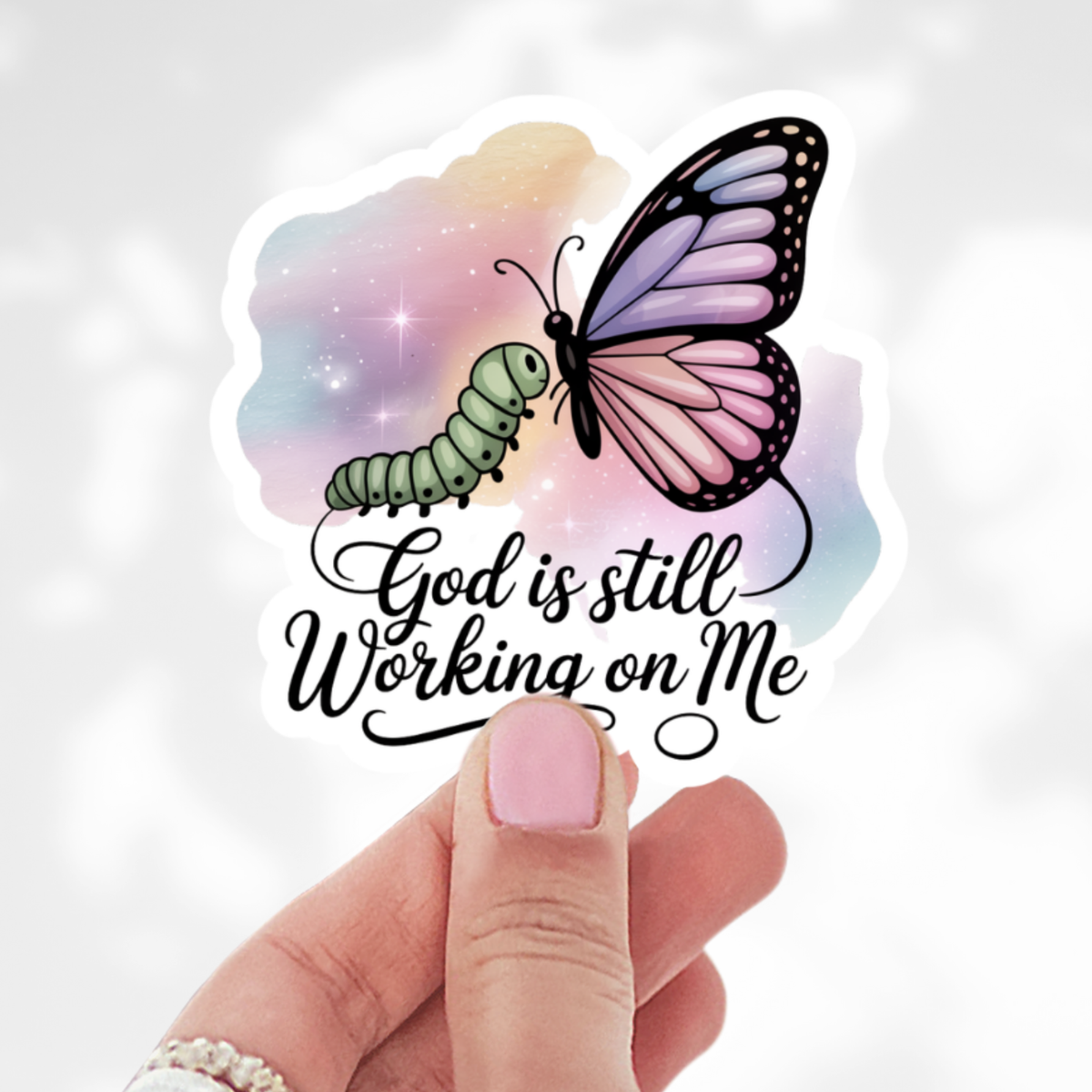 God Is Still Working on Me Sticker | Christian Butterfly – S And T ...